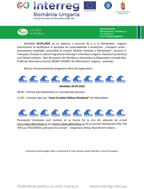 Sâmbătă, 04.04.2026, se va organiza o excursie de o zi la Mórahalom, Ungaria.
